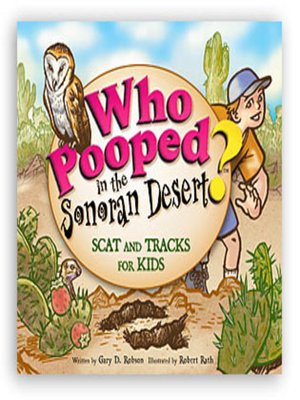 cover image of Who Pooped in the Sonoran Desert?